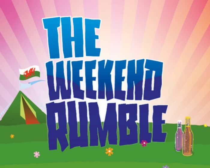 The Weekend Rumble Music Festival tickets