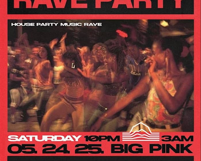 HouseParty Rave tickets