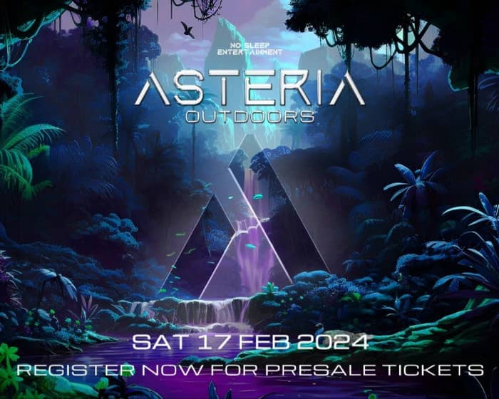 Asteria + Outdoors 2024 tickets
