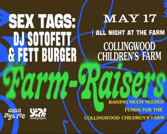Farm-Raiser #02 - DJ Fett Burger & DJ Sotofett All tickets