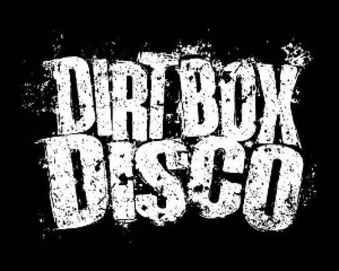 DIRT BOX DISCO tickets