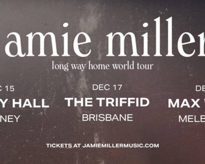 Jamie Miller tickets