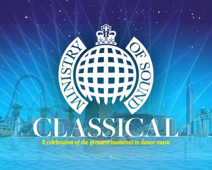 Ministry Of Sound: Classical tickets