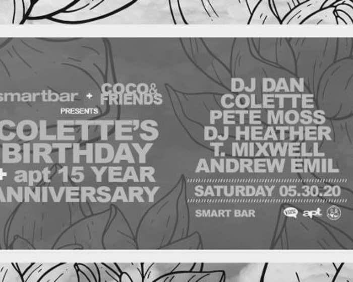 Colette's Birthday / Apt 15-Year Anniversary with DJ Dan / Colette / Pete Moss / DJ Heather tickets
