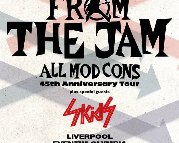 From The Jam tickets