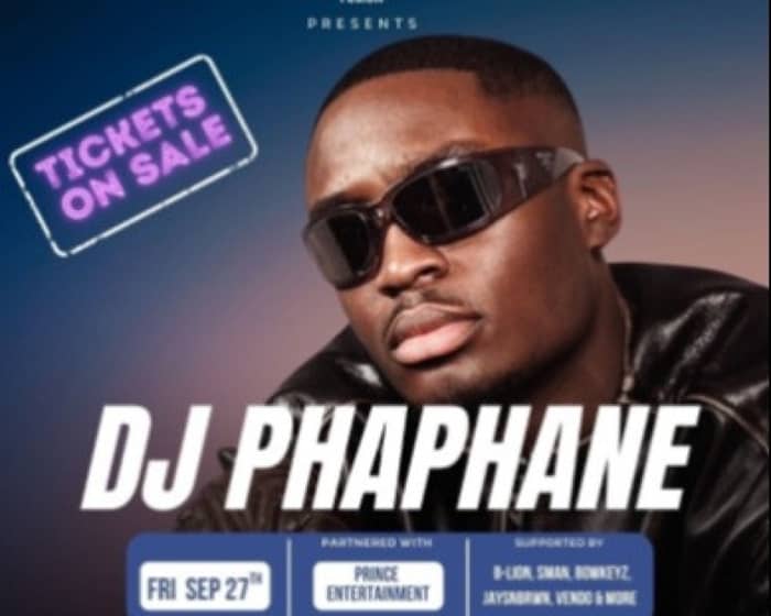 Dj Phaphane tickets