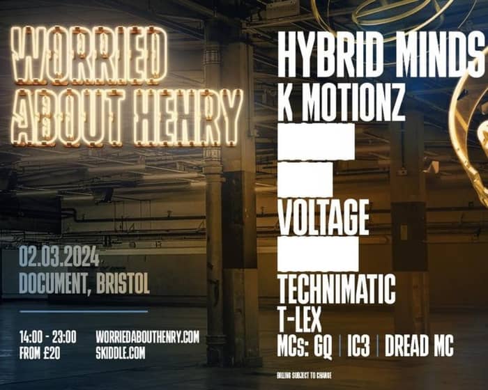 Worried About Henry x Document: Hybrid Minds + more tickets