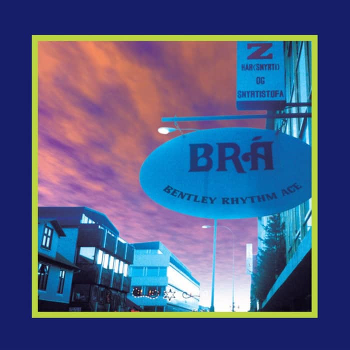 Bentley Rhythm Ace (BRA) cover image