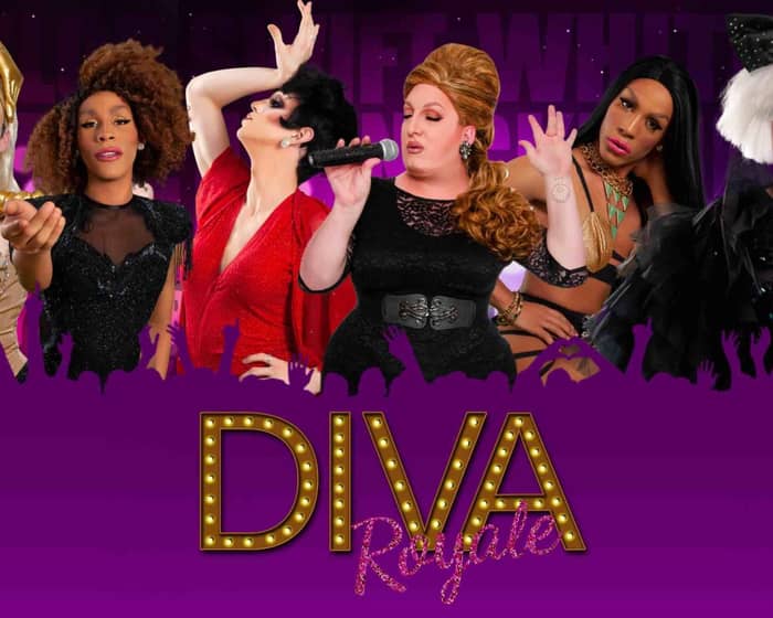 Diva Royale Drag Queen Show tickets