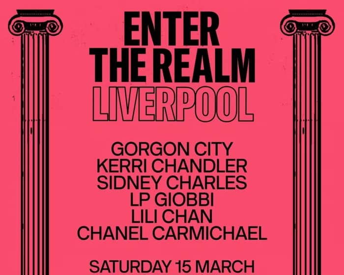 Enter The REALM Liverpool tickets