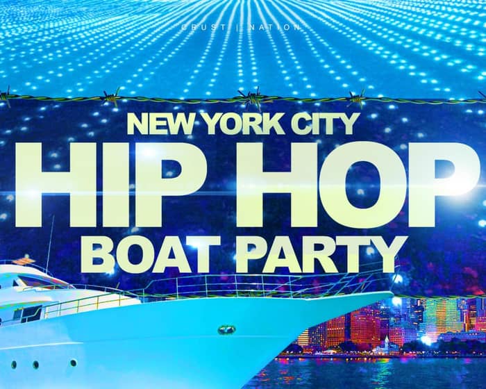 The #1 HIP HOP and R&B Boat Party - NYC Yacht Cruise tickets