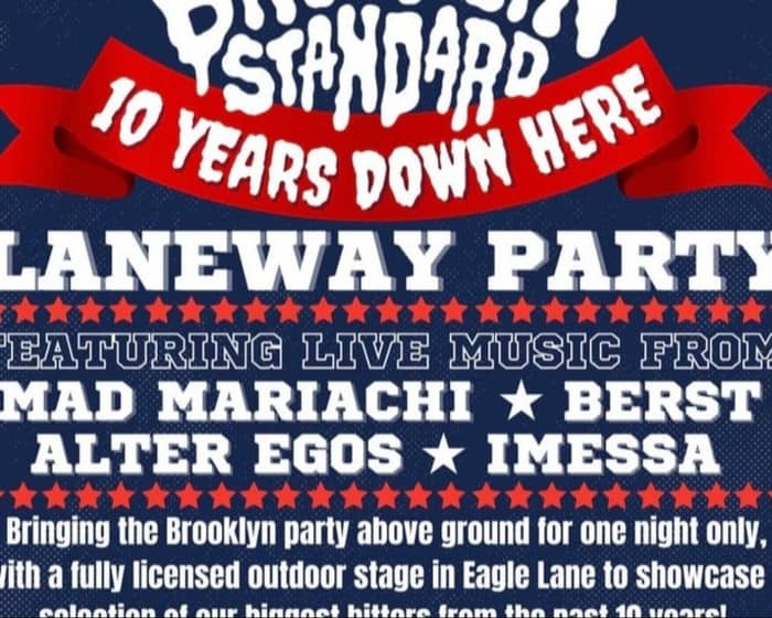 Brooklyn Standard 10 Year Birthday tickets