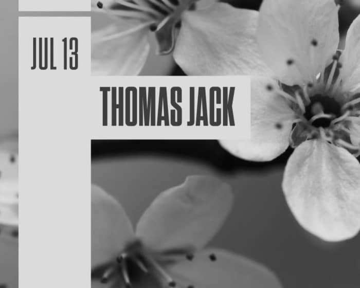 Thomas Jack tickets