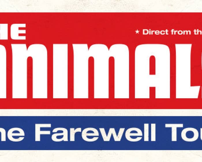 The Animals (UK) 'The Farewell Tour: Final Encore' tickets