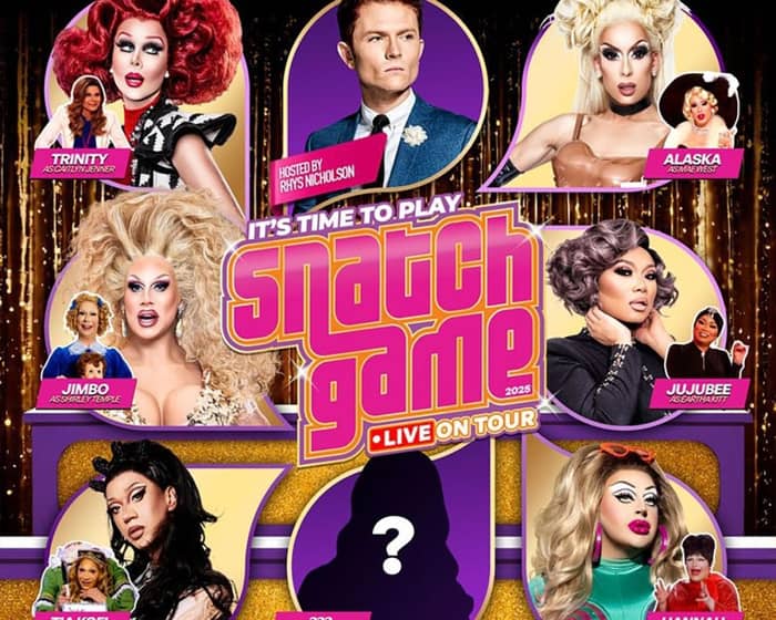 Snatch Game Live tickets