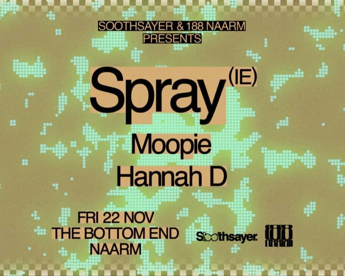 Soothsayer x 188 Naarm presents: Spray tickets