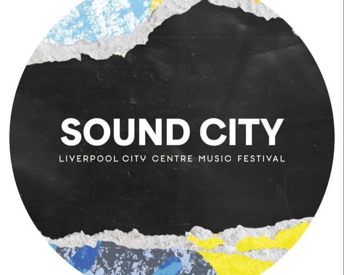 Liverpool Sound City 2025 tickets