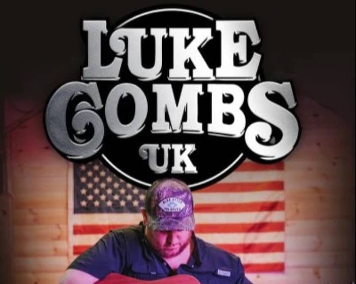 Luke Combs UK Tribute tickets