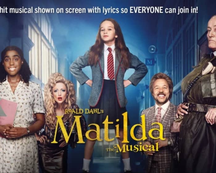 Sing-a-Long-a Matilda tickets