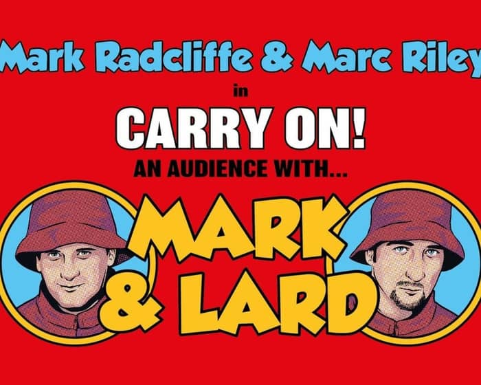 An Audience with Mark and Lard tickets