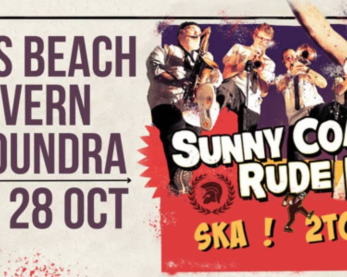 The Sunny Coast Rude Boys tickets