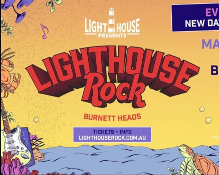 Lighthouse Rock 2026 tickets