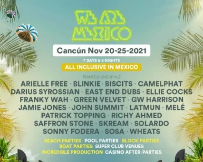 We Are Mexico 2021 tickets