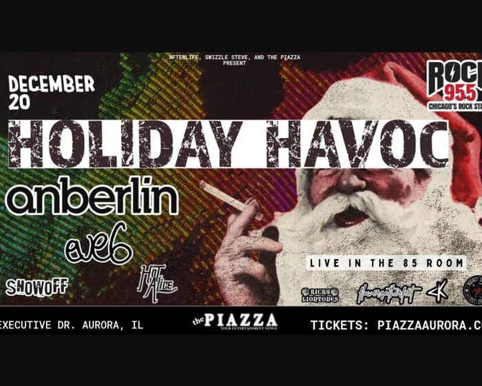 Holiday Havoc: Anberlin, Eve 6, Showoff, Hot Alice tickets