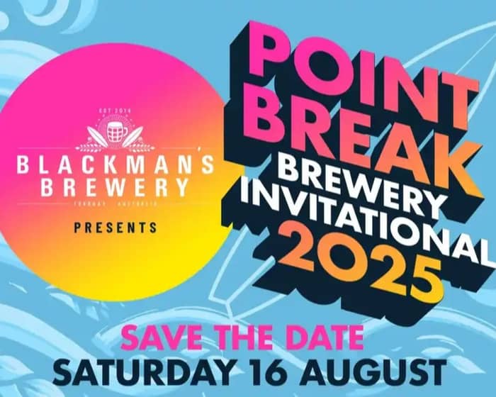 Point Break - Brewery Invitational 2025 tickets
