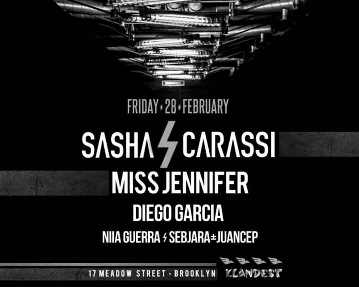 Klandest: Sasha Carassi / Miss Jennifer tickets