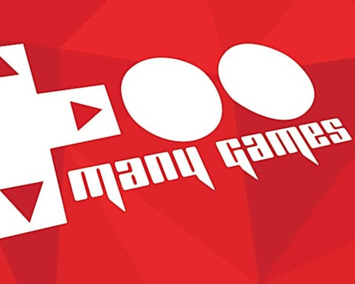 TooManyGames - 2024 tickets