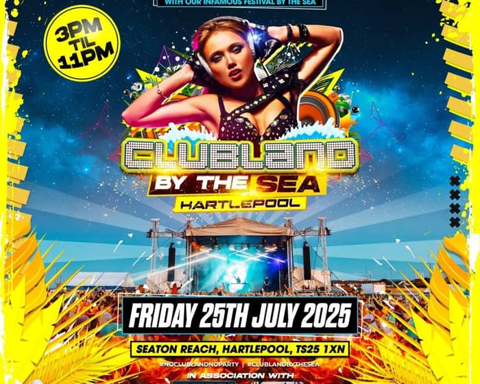 Clubland By The Sea tickets