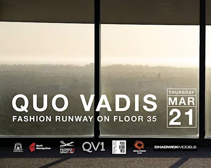 QUO VADIS – Fashion Runway on Floor 35 tickets