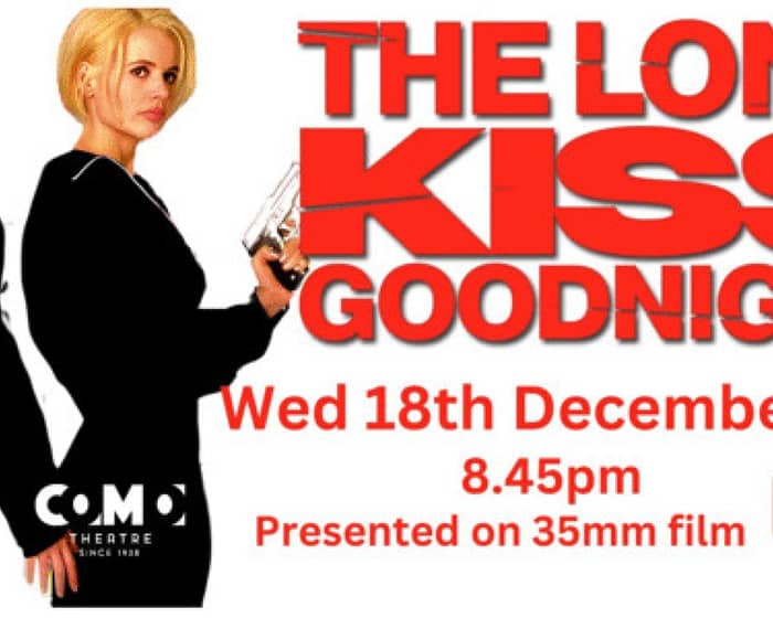 The Long Kiss Goodnight presented on 35mm film tickets