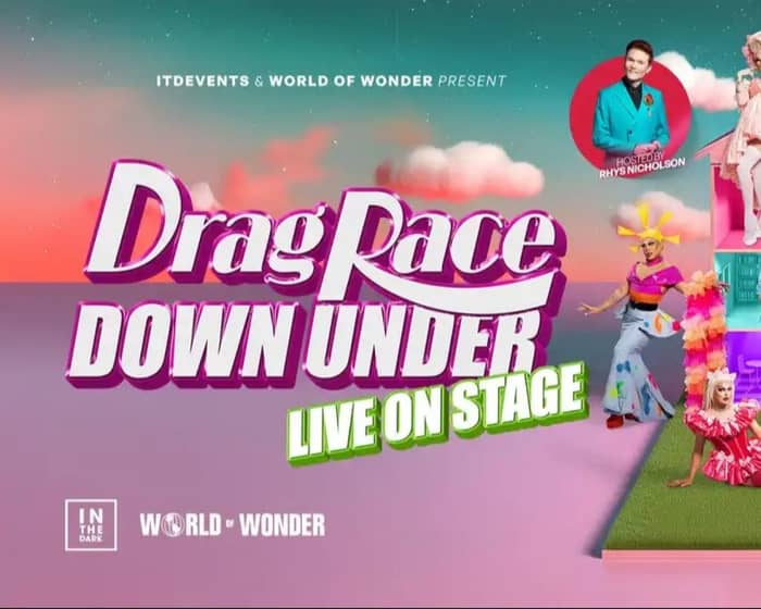 Drag Race Down Under LIVE: Season 4 | Melbourne tickets