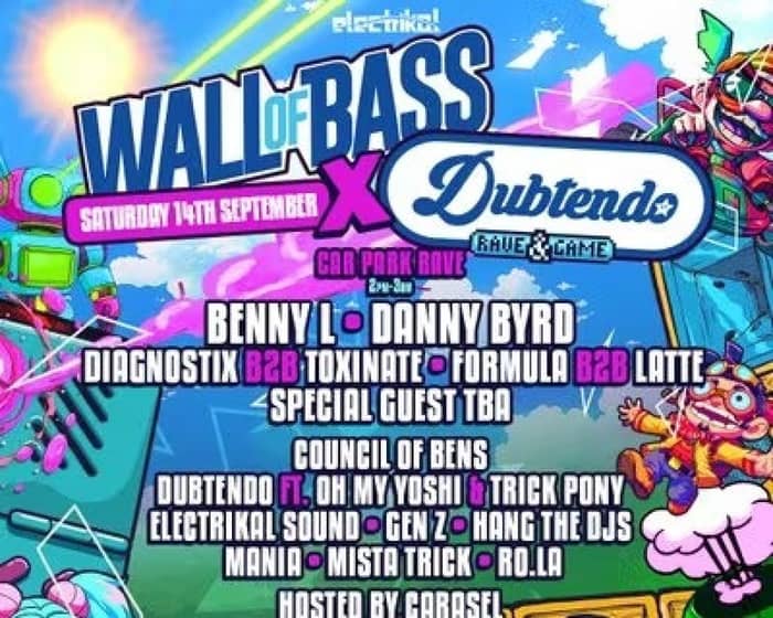 Dubtendo x Wall Of Bass Day Party tickets