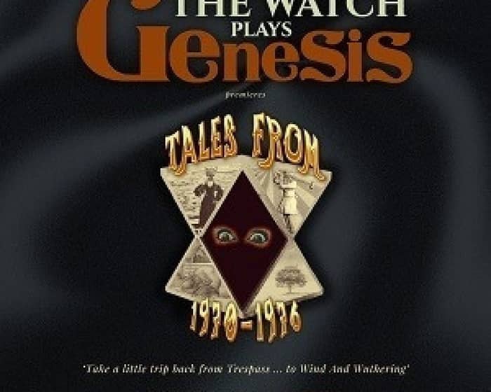 The Watch tickets