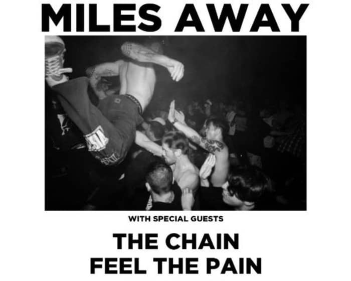 Miles Away tickets