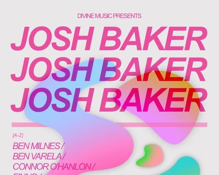 Josh Baker tickets