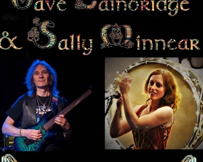 Dave Bainbridge & Sally Minnear tickets