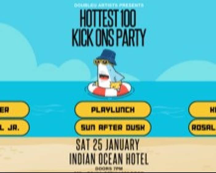 Hottest 100 Kick Ons Party tickets