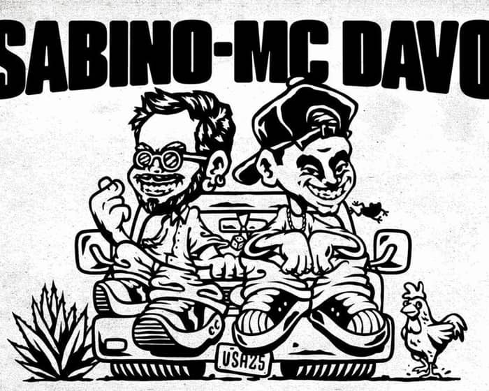 MC DAVO & SABINO tickets