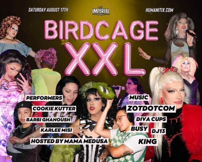 BIRDCAGE XXL tickets