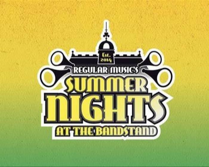 Summer Nights at the Bandstand tickets