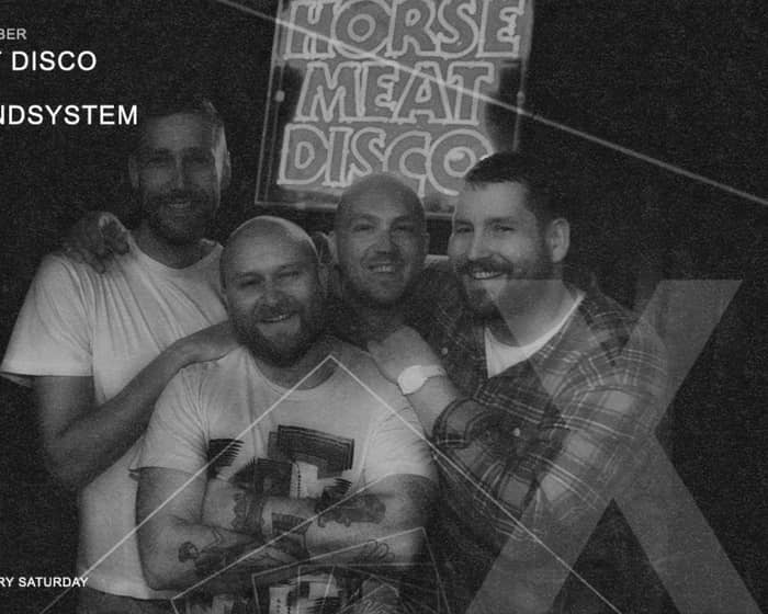 Xoyo Loves: Horse Meat Disco vs Honey Soundsystem tickets