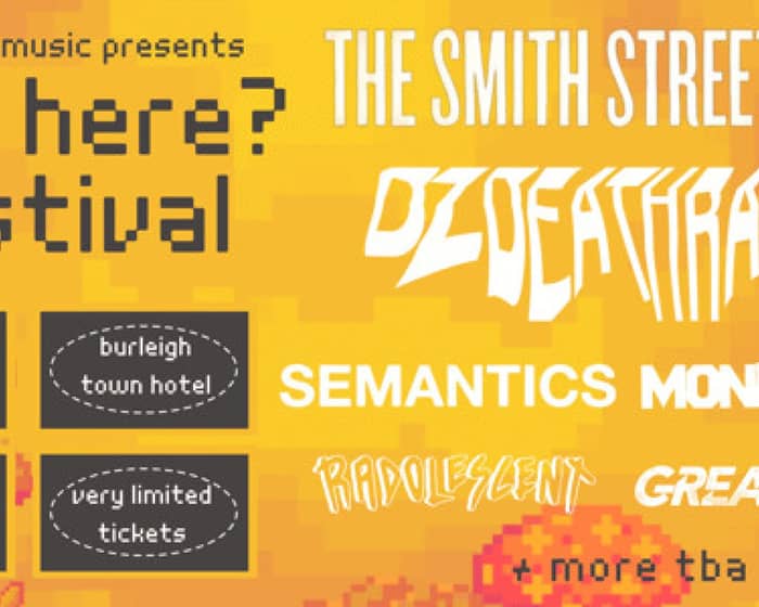 How Here? Festival tickets
