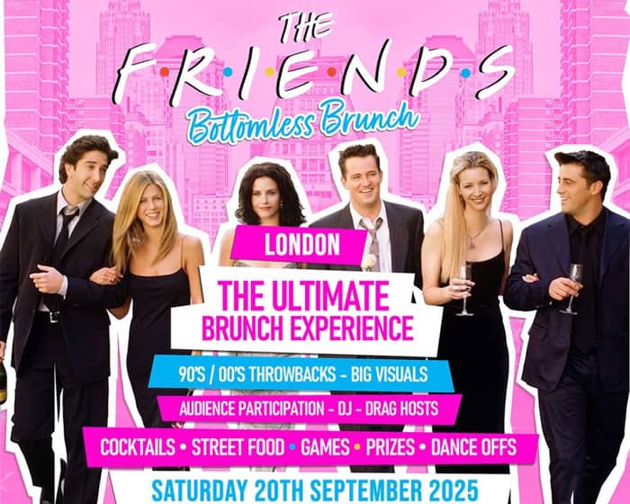 Friends Bottomless Brunch tickets