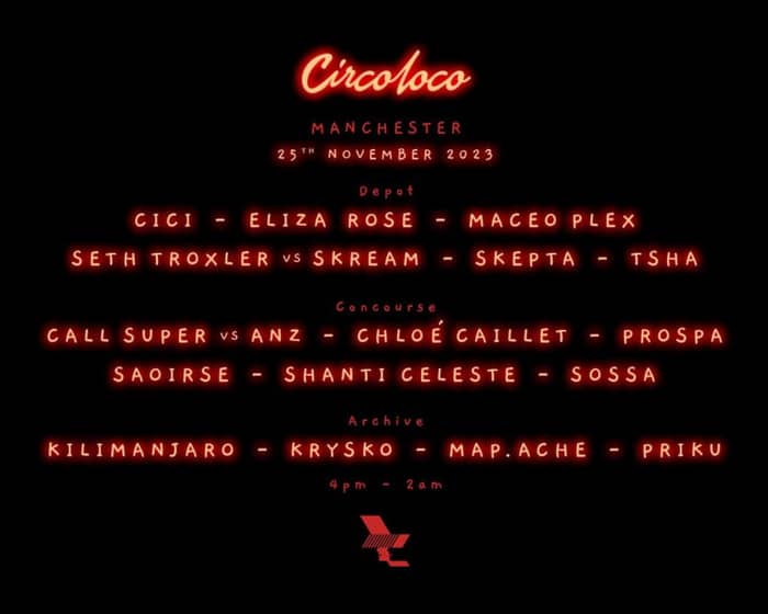 Circoloco at The Warehouse Project tickets