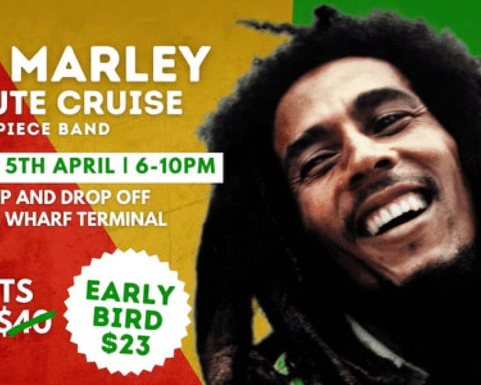 Bob Marley Tribute Cruise on Newcastle Harbour! tickets