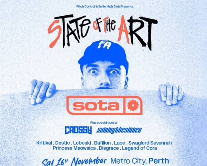 Sota | State of the Art | Perth tickets